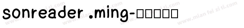 sonreader ming字体转换